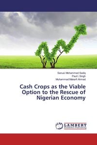 Produktbild: Cash Crops as the Viable Option to the Rescue of Nigerian Economy