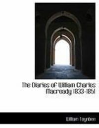 Produktbild: The Diaries of William Charles Macready 1833-1851