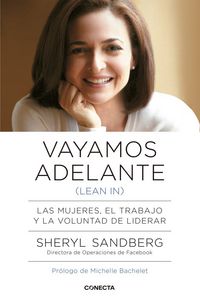 Produktbild: Vayamos adelante (lean in) : las mujeres, el trabajo y la voluntad de liderar