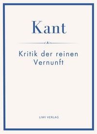 Produktbild: Immanuel Kant: Kritik der reinen Vernunft. Neuausgabe