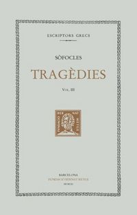 Produktbild: Trag&egrave;dies, vol. III: Electra. Filoctetes