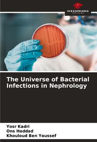 Produktbild: The Universe of Bacterial Infections in Nephrology