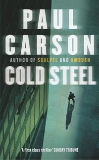 Bild vom Artikel Cold Steel vom Autor Paul Carson