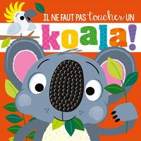 Produktbild: Il ne faut pas toucher un koala !