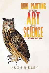 Produktbild: Bird Painting Between Art and Science