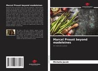 Produktbild: Marcel Proust beyond madeleines
