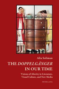 Produktbild: The &laquo;Doppelgaenger&raquo; in our Time