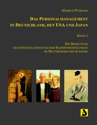 Produktbild: Das Personalmanagement in Deutschland, den USA und Japan