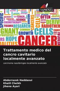 Produktbild: Trattamento medico del cancro cavitario localmente avanzato