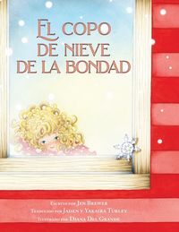 Produktbild: El copo de nieve de la bondad