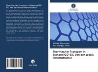 Produktbild: Thermischer Transport in Stanene/2D-SiC Van der Waals Heterostruktur