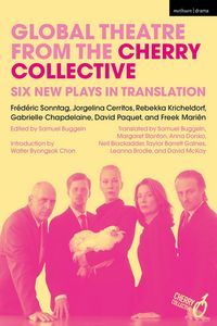 Produktbild: Global Theatre from the Cherry Collective