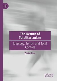 Produktbild: The Return of Totalitarianism