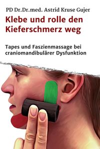 Produktbild: Klebe und rolle den Kieferschmerz weg