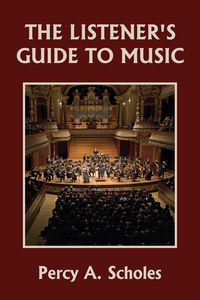 Produktbild: The Listener's Guide to Music (Yesterday's Classics)