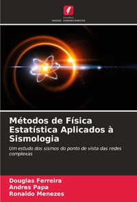 Produktbild: M&eacute;todos de F&iacute;sica Estat&iacute;stica Aplicados &agrave; Sismologia