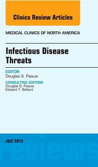 Produktbild: Infectious Disease Threats, an Issue of Medical Clinics