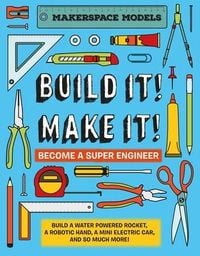 Produktbild: Ives, R: Build It! Make It!