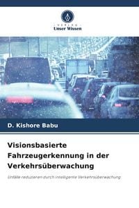 Produktbild: Visionsbasierte Fahrzeugerkennung in der Verkehrs&uuml;berwachung