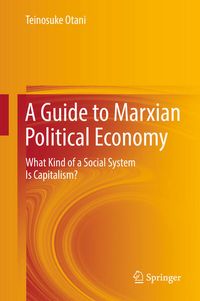Produktbild: A Guide to Marxian Political Economy