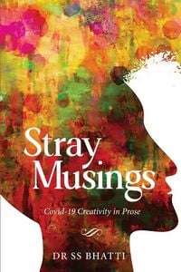 Produktbild: Stray Musings - Covid-19 Creativity in Prose