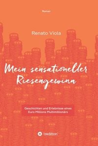 Produktbild: Mein sensationeller Riesengewinn