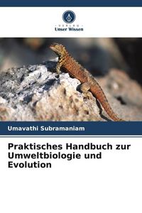 Produktbild: Praktisches Handbuch zur Umweltbiologie und Evolution