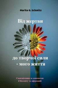 Produktbild: Schmitz, M: Vid zhertvy do tvorchoyi syly - moho zhyttya