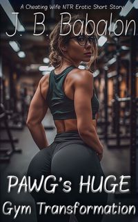 Produktbild: PAWG's Huge Gym Transformation