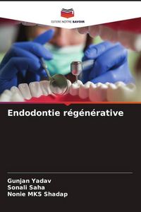 Produktbild: Endodontie r&eacute;g&eacute;n&eacute;rative