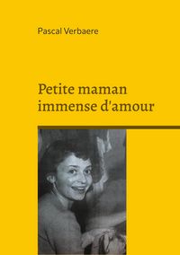 Produktbild: Petite maman immense d'amour