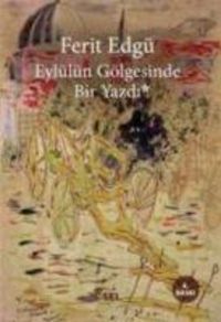 Produktbild: Eylülün Gölgesinde Bir Yazdi