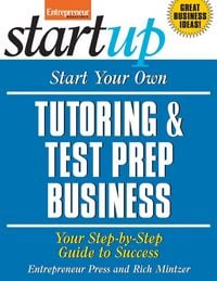 Produktbild: Start Your Own Tutoring & Test Prep Business