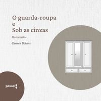 Produktbild: O guarda-roupa e Sob as cinzas
