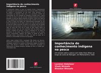 Produktbild: Import&acirc;ncia do conhecimento ind&iacute;gena na pesca