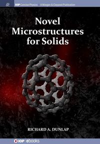 Produktbild: Novel Microstructures for Solids
