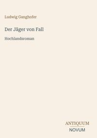 Produktbild: Der J&auml;ger von Fall