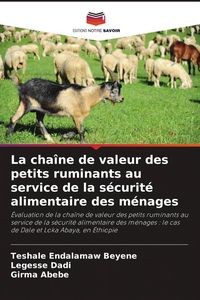 Produktbild: La cha&icirc;ne de valeur des petits ruminants au service de la s&eacute;curit&eacute; alimentaire des m&eacute;nages