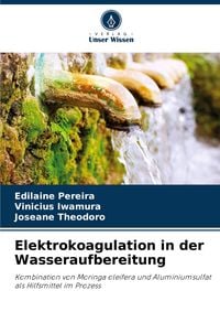 Produktbild: Elektrokoagulation in der Wasseraufbereitung