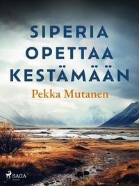 Produktbild: Siperia opettaa kest&auml;m&auml;&auml;n