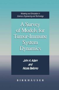Produktbild: A Survey of Models for Tumor-Immune System Dynamics
