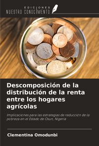 Produktbild: Descomposici&oacute;n de la distribuci&oacute;n de la renta entre los hogares agr&iacute;colas