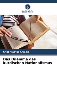 Produktbild: Das Dilemma des kurdischen Nationalismus