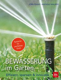 Bild vom Artikel Bewässerung im Garten vom Autor Jörn Pinske