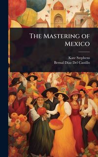 Produktbild: The Mastering of Mexico