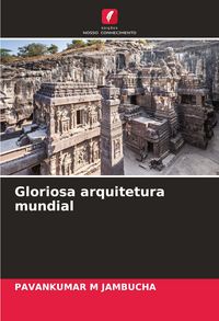 Produktbild: Gloriosa arquitetura mundial