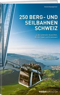 Produktbild: 250 Berg- und Seilbahnen Schweiz
