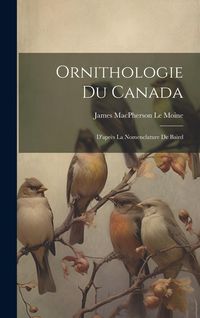 Produktbild: Ornithologie Du Canada