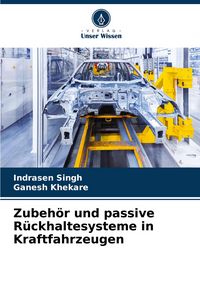 Produktbild: Zubeh&ouml;r und passive R&uuml;ckhaltesysteme in Kraftfahrzeugen