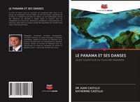 Produktbild: Le Panama Et Ses Danses